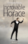 Image for Incroyable Horace