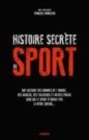 Image for Histoire secrète du sport