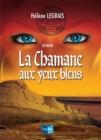 Image for La Chamane aux yeux bleus