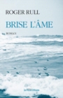 Image for Brise L&#39;ame