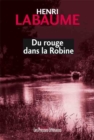 Image for Du Rouge Dans La Robine