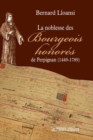 Image for La Noblesse Des Bourgeois Honores De Perpignan (1449-1789)
