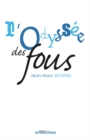 Image for L&#39;odyssee Des Fous
