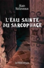 Image for L&#39;eau Sainte Du Sarcophage