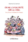Image for On Me L&#39;a Raconte Sur Le Zinc