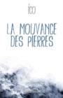 Image for La Mouvance Des Pierres