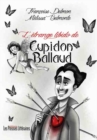 Image for L&#39;etrange Libido De Cupidon Ballaud