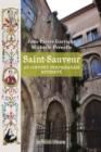 Image for Saint-Sauveur - Un Couvent Perpignanais Retrouve
