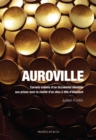 Image for Auroville: Carnets Indiens D&#39;un Occidental Idealiste Aux Prises Avec La Realite D&#39;un Dieu a Tete D&#39;elephant