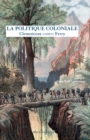 Image for La Politique Coloniale: Clemenceau Contre Ferry