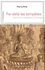 Image for Par-dela les tempetes: Memoires d&#39;un entrepreneur au Cambdoge