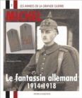 Image for Michel: Le Fantassin Allemand