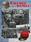 Image for Chemin Des Dames : La Guerre Dans L&#39;Aisne