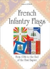 Image for French Infantry Flags 1789-1815