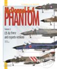 Image for The McDonnell F-4 Phantom IIVolume 2,: USAF, TAC, PACAF, ANG, USAFE and export aircraft : v. 2