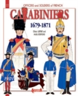Image for Carabiniers 1679-1871