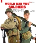 Image for World War Two soldiers  : 1939-45