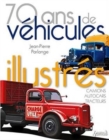 Image for 70 Ans De Vehicules Illustres