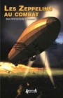 Image for Zeppelins Au Combat 1914-1918