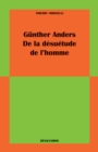 Image for Gunther Anders: De la desuetude de l&#39;homme