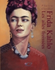 Image for Frida Kahlo: Les ailes froissees