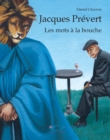 Image for Jacques Prevert: Les mots a la bouche
