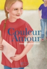 Image for Couleur amour: Histoires d&#39;amours