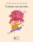 Image for Comme une pivoine: Poemes illustres