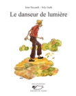 Image for Le Danseur de lumiere: Poemes illustres