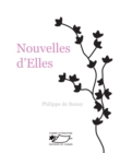 Image for Nouvelles d&#39;Elles: Recueil de nouvelles