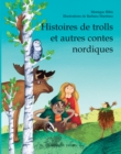 Image for Histoires de trolls et autres contes nordiques: Contes d&#39;Orient et d&#39;Occident