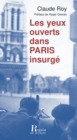 Image for Les Yeux ouverts dans Paris insurge
