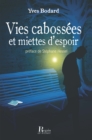 Image for Vies cabossees et miettes d&#39;espoir