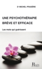 Image for Une psychotherapie breve et efficace