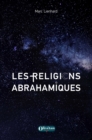Image for Les religions abrahamiques