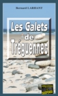Image for Les Galets de Treguennec: Une enquete de Paul Capitaine en Bretagne