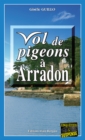 Image for Vol de pigeons a Arradon: Un roman policier humoristique