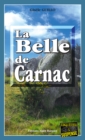 Image for La Belle de Carnac: Ne vous fiez pas aux apparences...