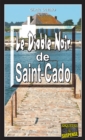 Image for Le Diable Noir de Saint-Cado: Un thriller en ile bretonne