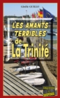 Image for Les Amants terribles de la Trinite: Un roman policier breton