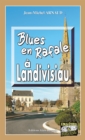 Image for Blues en rafale a Landivisiau: Meurtres en campagne bretonne