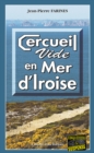 Image for Cercueil vide en Mer d&#39;Iroise: Intrigue a Camaret