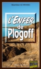 Image for L&#39;Enfer de Plogoff: Un thriller astrologique dans le Finistere