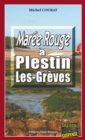 Image for Maree rouge a Plestin-les-Greves: Crimes en serie au bord de la Manche