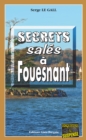 Image for Secrets sales a Fouesnant: Polar au bord de l&#39;Atlantique