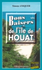 Image for Bons Baisers de l&#39;Ile de Houat: Thriller psychologique sur les cotes bretonnes