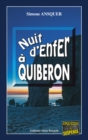 Image for Nuit d&#39;enfer a Quiberon: Un jeu mortel au cA ur de la Bretagne
