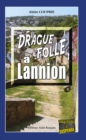 Image for Drague folle a Lannion: Un thriller oppressant