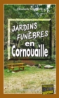 Image for Jardins funebres en Cornouaille: Un polar mysterieux aux nombreux rebondissements !