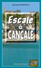 Image for Escale a Cancale: Les enquetes de Bernie Andrew